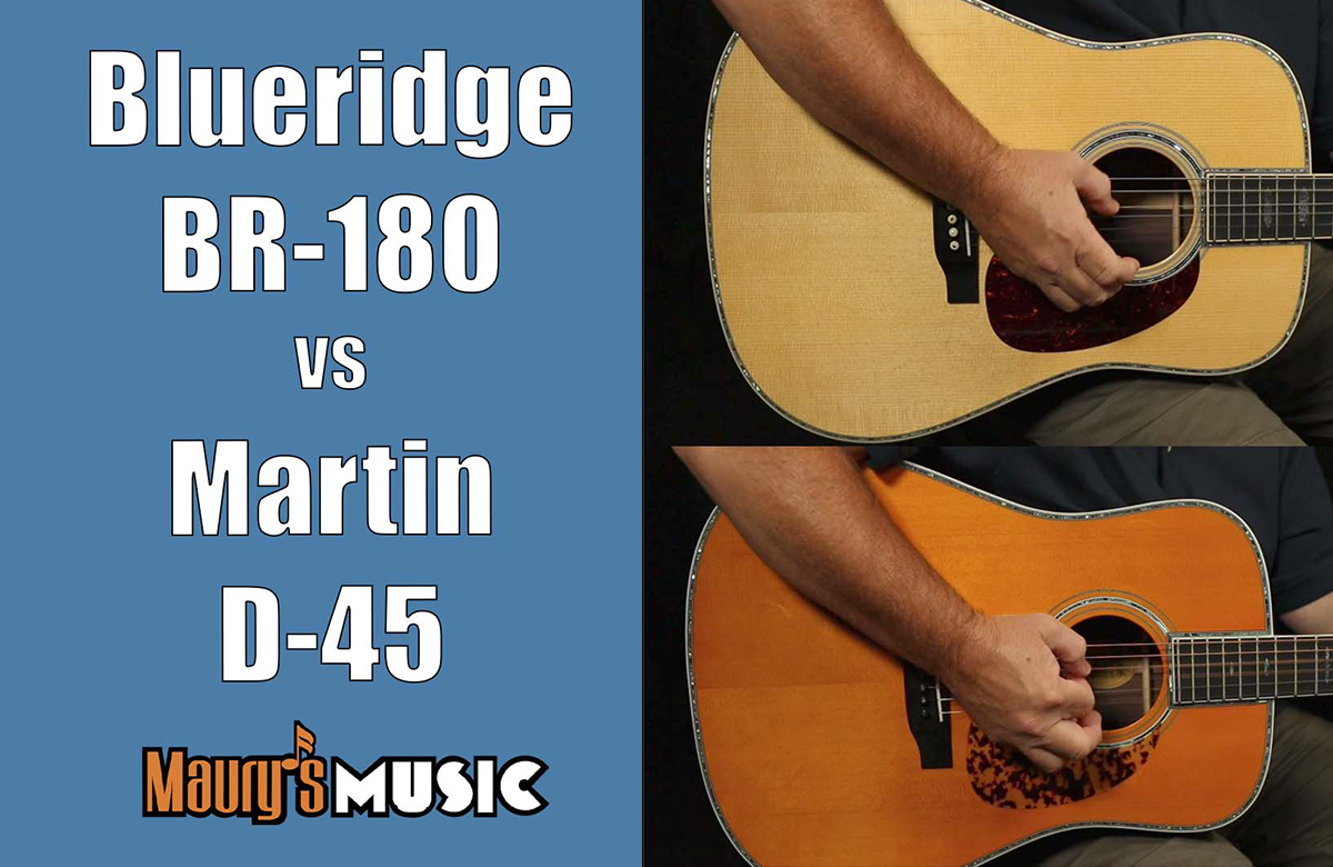 Blueridge BR-180 vs Martin D-45