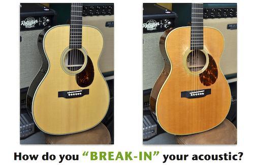 Acoustic Guitar Break-In