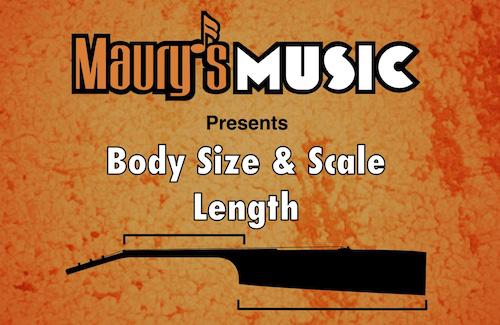 Acoustic Guitar Body Size & Scale Length