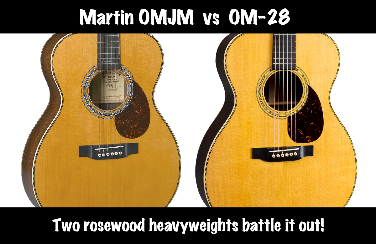 Martin OMJM vs OM-28