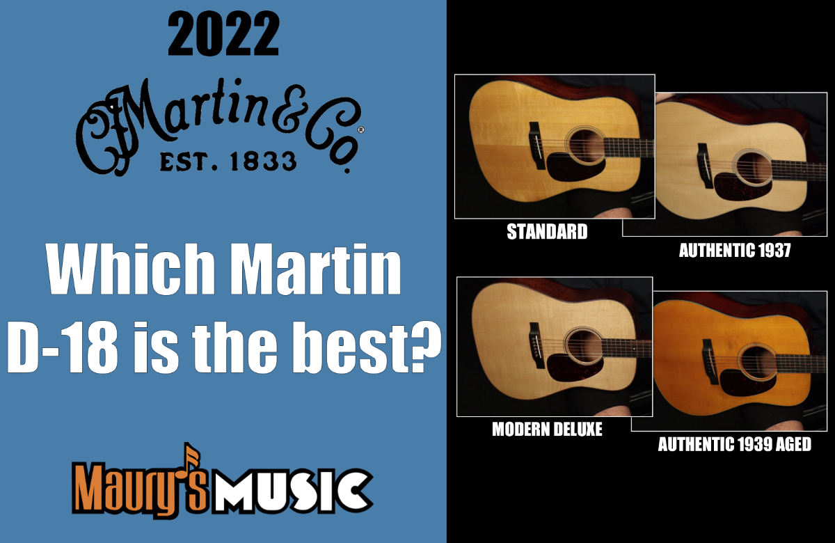 Which Martin D-18 is the best?