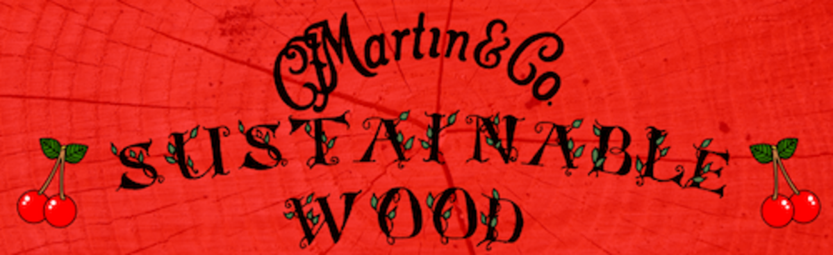 Martin Sustainable Wood Series