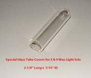 Replacement glass tube cover for 3 and 4 way light sets