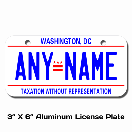 Personalized District of Columbia 3 X 6 License Plate 