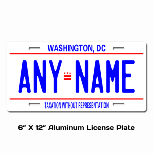Personalized District of Columbia 6 X 12 License Plate  