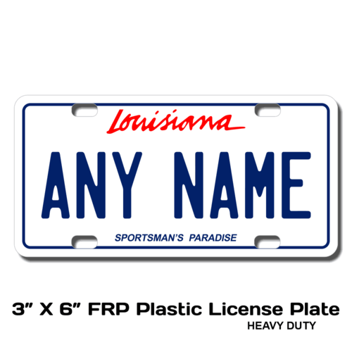 Personalized Louisiana 3 X 6 Plastic License Plate 