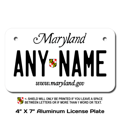 Personalized Maryland 4 X 7 License Plate