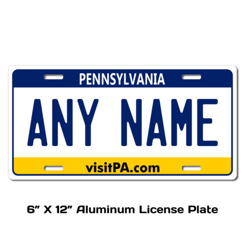 Personalized Pennsylvania 6 X 12 License Plate    