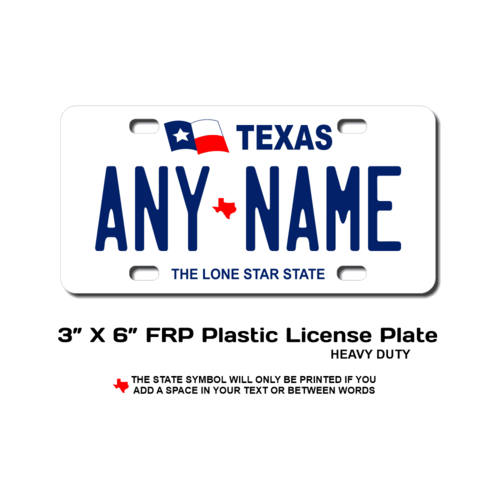 Personalized Texas 3 X 6 Plastic License Plate 