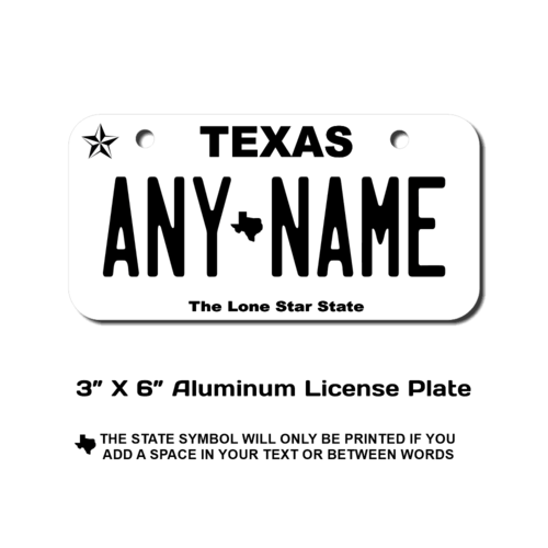Personalized Texas 3 X 6 License Plate 
