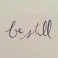 Be Still