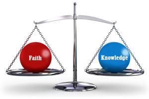 Knowledge Vs Faith