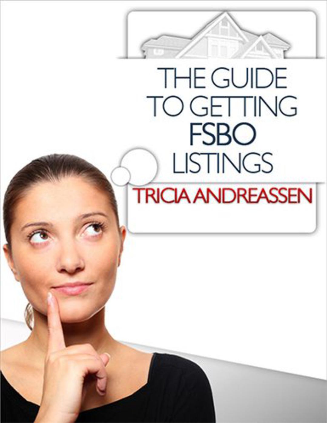 Real Estate Agents Guide To Getting FSBO Listings