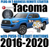 2016 through 2020 Toyota Tacoma Plug Play Remote Starter Alarm