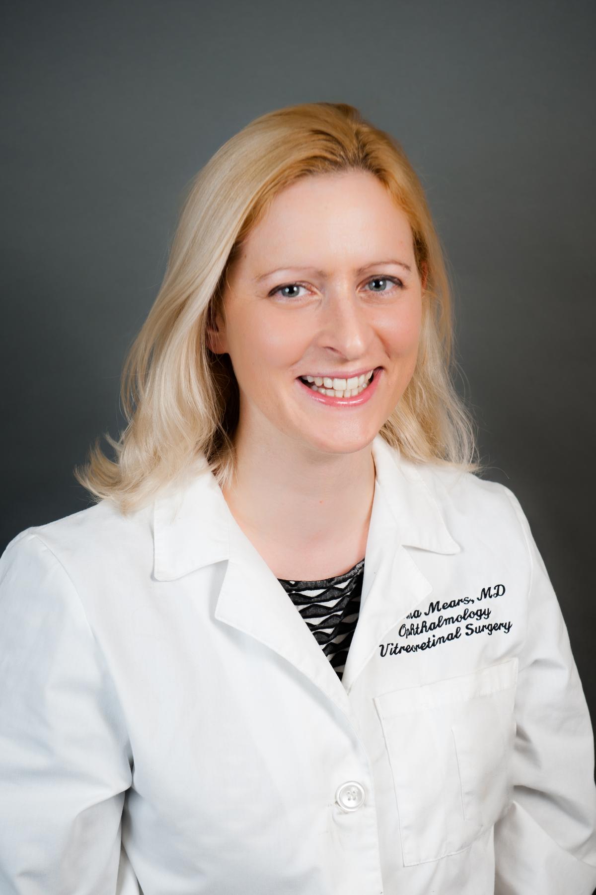 Welcome Dr. Katrina A. Mears Our New Retina Surgeon!