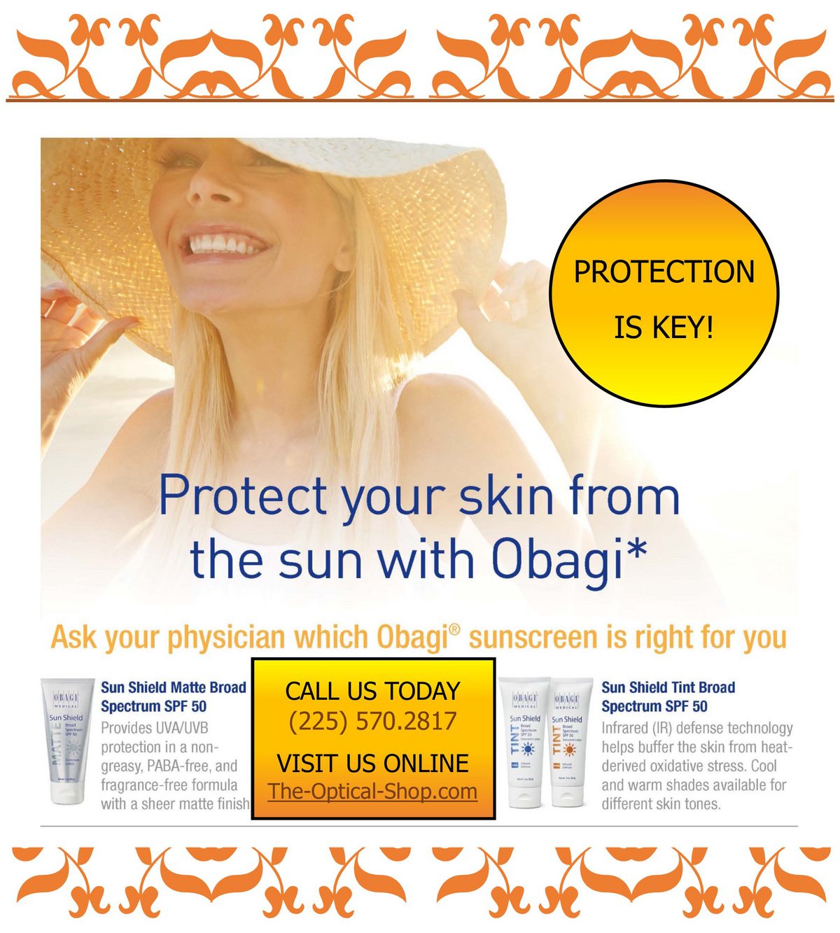 Protection With OBAGI!
