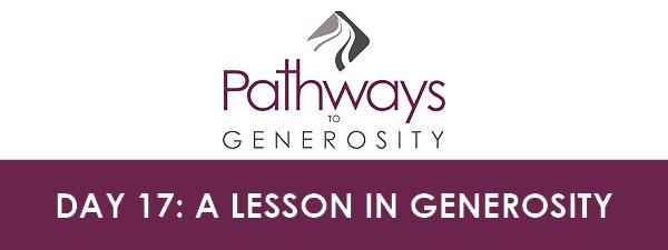 Day 17: A Lesson in Generosity