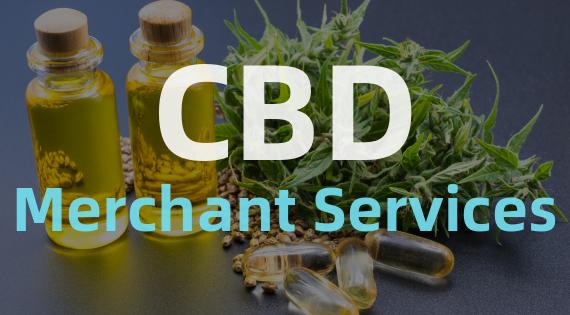 Opening a CBD Merchant Account: Working With a Trustworthy CBD Merchant Services Provider