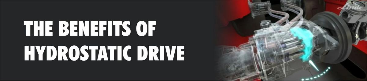 The Benefits of a Hydrostatic Drive
