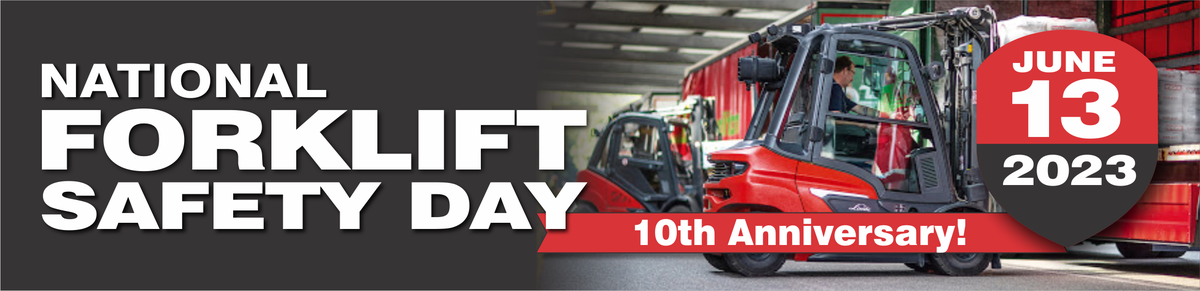 Celebrating 10 Years of Forklift Safety Day
