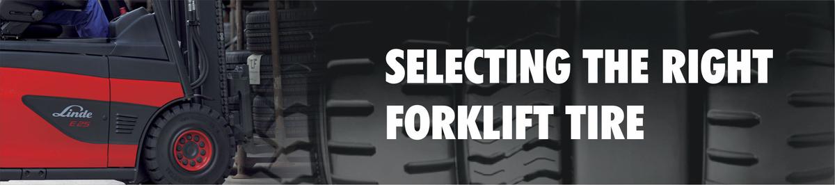 Choosing the Right Forklift Tire