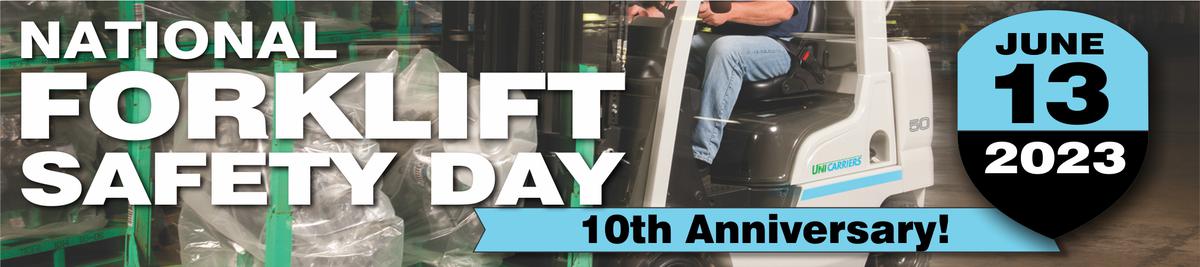 Forklift Safety Day 2023 Celebrates 10 Years